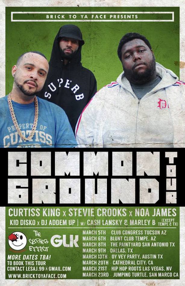 The Common Ground Tour ( @CurtissKing @StevieCrooks @NoaJames )